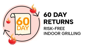 Smokeless indoor grill 60 day returns guarantee badge with risk-free grilling offer